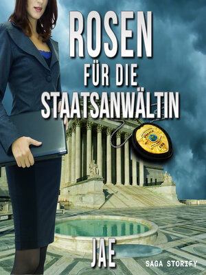 cover image of Rosen für die Staatsanwältin (Portland-Serie, Band 2)